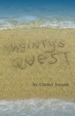 Maginty's Quest - Swann, Chelsy