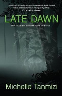 Late Dawn: What happens when Mother Nature turns on us... - Tanmizi, Michelle