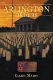 The Arlington Orders