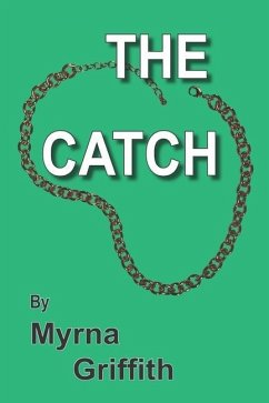 The Catch - Griffith, Myrna