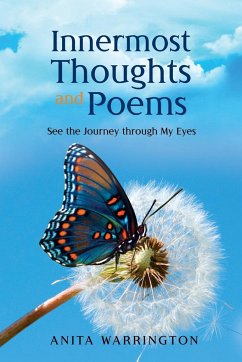 Cover Innermost Thoughts and Poems: See the Journey through My Eyes