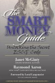 The SMART Money Guide: Unlocking the Secret ESCG Code