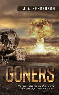 Goners - Henderson, Jan-Andrew