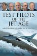 Test Pilots of the Jet Age - Bild 1