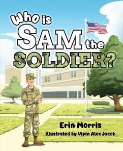 Who Is Sam the Soldier - Morris, Erin