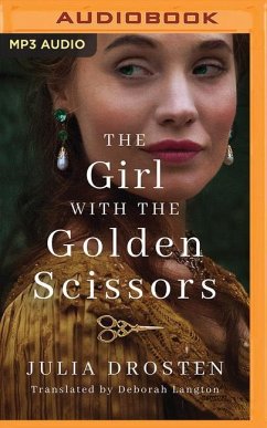 The Girl with the Golden Scissors - Drosten, Julia