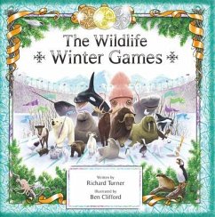 The Wildlife Winter Games - Turner, Richard