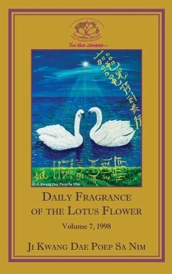 Daily Fragrance of the Lotus Flower, Vol. 7 (1998) - Ji Kwang Dae Poep Sa Nim