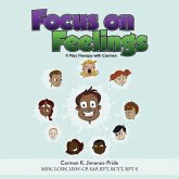 Focus on Feelings: Learning about my Feelings