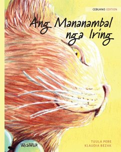 Ang Mananambal nga Iring: Cebuano Edition of The Healer Cat - Pere, Tuula