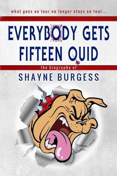 Everybody Gets Fifteen Quid - Burgess, Shayne