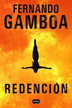 Redención / Redemption - Gamboa, Fernando