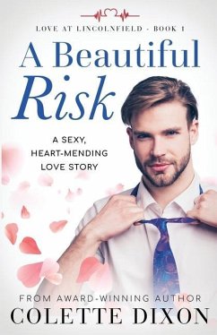 A Beautiful Risk - Dixon, Colette