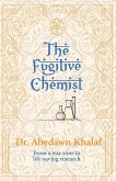 The Fugitive Chemist