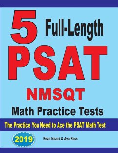 5 Full Length PSAT / NMSQT Math Practice Tests - Nazari, Reza; Ross, Ava