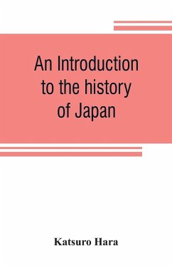 An introduction to the history of Japan - Hara, Katsuro