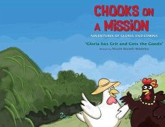 Chooks on a Mission - Bonelli Madeley, Nicole