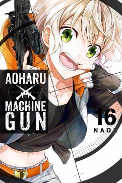 Aoharu X Machinegun, Vol. 16 - Naoe