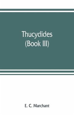 Thucydides (book III) - C. Marchant, E.