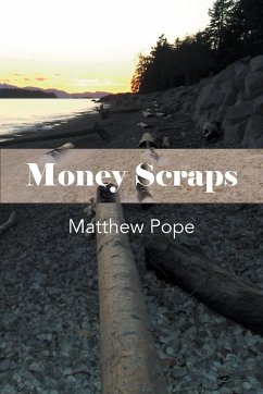 Money Scraps - Pope, Matthew