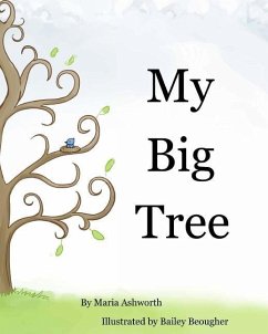 My Big Tree - Ashworth, Maria