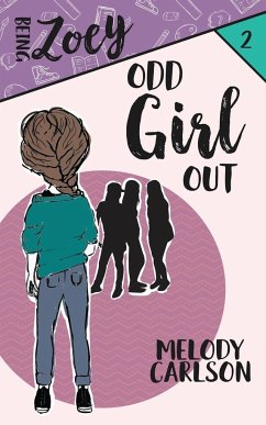 Odd Girl Out - Carlson, Melody