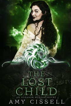 The Lost Child - Cissell, Amy