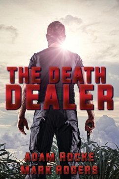 The Death Dealer - Rocke, Adam; Rogers, Mark