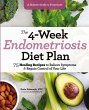 The 4-Week Endometriosis Diet Plan - Bild 1