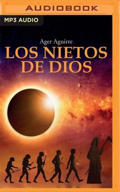 Los Nietos de Dios - Aguirre, Ager