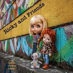 Ricky and Friends - Barto, Heidi Corley