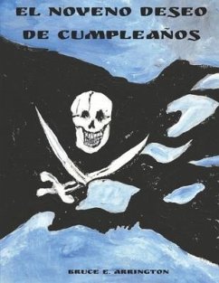 El noveno deseo de cumpleanos - Arrington, Bruce E.