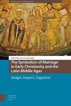 Cover The Symbolism of Marriage in Early Christianity and the Latin Middle Ages