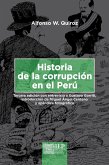 Historia de la corrupción en el Perú. Tercera edición (eBook, ePUB)