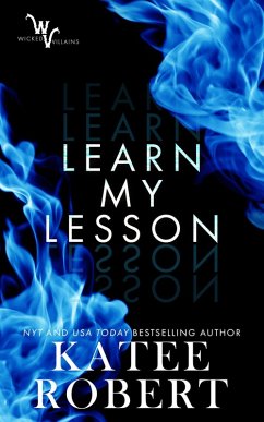 Learn My Lesson (Wicked Villains, #2) (eBook, ePUB) - Robert, Katee