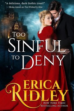 Too Sinful to Deny (Gothic Love Stories, #2) (eBook, ePUB) - Ridley, Erica