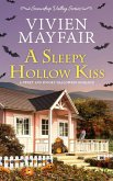 A Sleepy Hollow Kiss (Snowdrop Valley Series, #2) (eBook, ePUB)