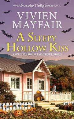 A Sleepy Hollow Kiss (Snowdrop Valley Series, #2) (eBook, ePUB) - Mayfair, Vivien