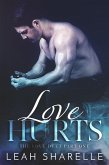 Love Hurts (The Love Duet, #1) (eBook, ePUB)