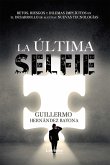 La última selfie (eBook, ePUB)