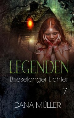 Legenden 7 (eBook, ePUB) - Müller, Dana