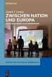 Zwischen Nation und Europa (eBook, ePUB) - Bild 1
