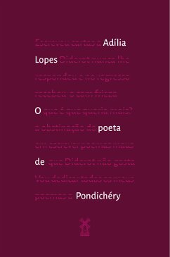 O poeta de Pondichéry (eBook, ePUB) - Lopes, Adília