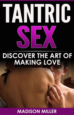 Tantric Sex (eBook, ePUB) - Miller, Madison