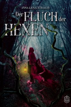 Der Fluch der Hexen (eBook, ePUB) - Strauß, Anna-Lena