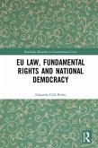 EU Law, Fundamental Rights and National Democracy (eBook, ePUB)