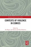 Contexts of Violence in Comics (eBook, ePUB)