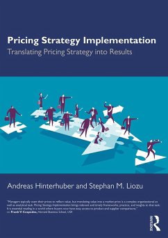 Pricing Strategy Implementation (eBook, ePUB) - Hinterhuber, Andreas; Liozu, Stephan M.