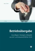 Betriebsübergabe (Ausgabe Österreich) (eBook, PDF)