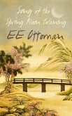 Song of the Spring Moon Waning (eBook, ePUB) Song of the Spring Moon Waning (eBook, ePUB)